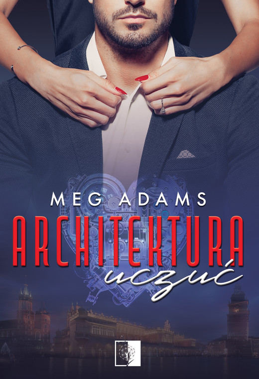 okładka Architektura uczuć ebook | epub, mobi | Meg Adams