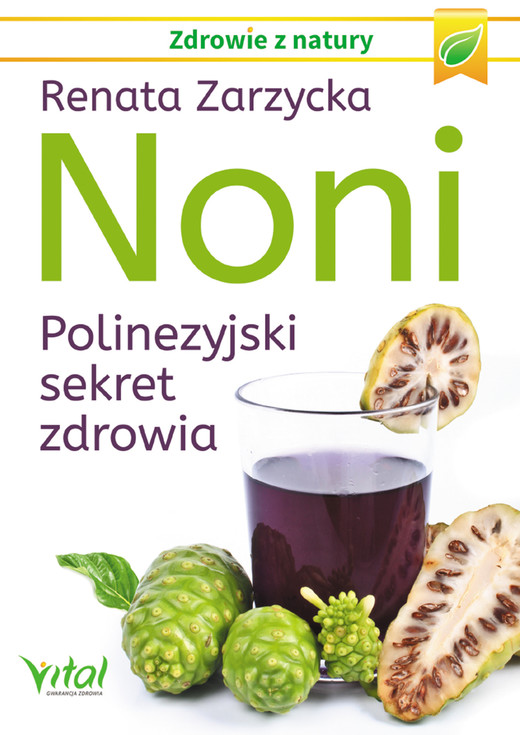 okładka Noni. Polinezyjski sekret zdrowia ebook | epub, mobi | Renata Zarzycka