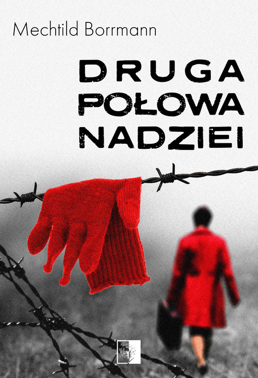 okładka Druga połowa nadziei ebook | epub, mobi | Mechtild Borrmann