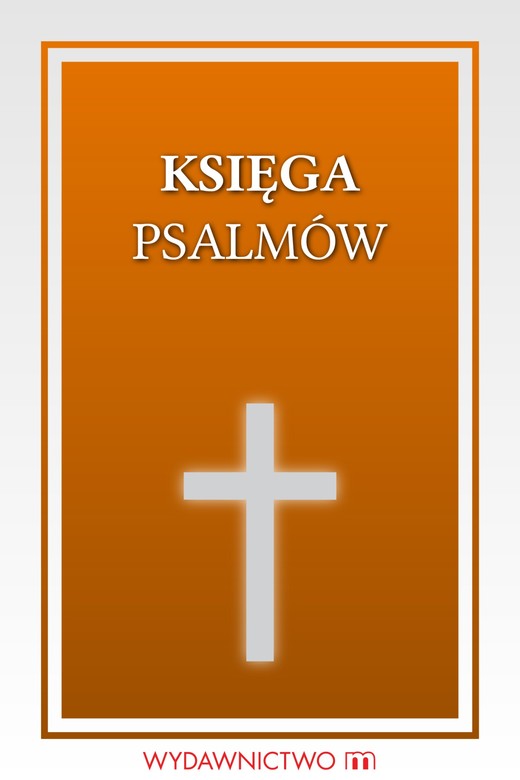 okładka Księga Psalmów ebook | epub, mobi | Opracowania Zbiorowe