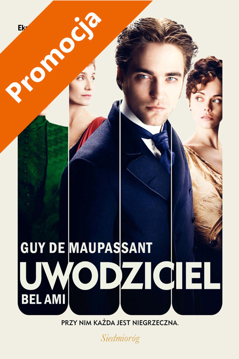 okładka Uwodziciel. Bel Ami ebook | epub, mobi | Guy de Maupassant