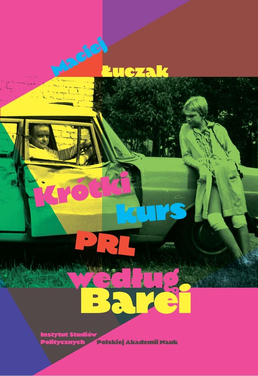 okładka Krótki kurs PRL według Barei ebook | pdf | Maciej Łuczak