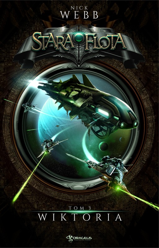 okładka Stara Flota. Tom 3. Wiktoria ebook | epub, mobi | Nick Webb