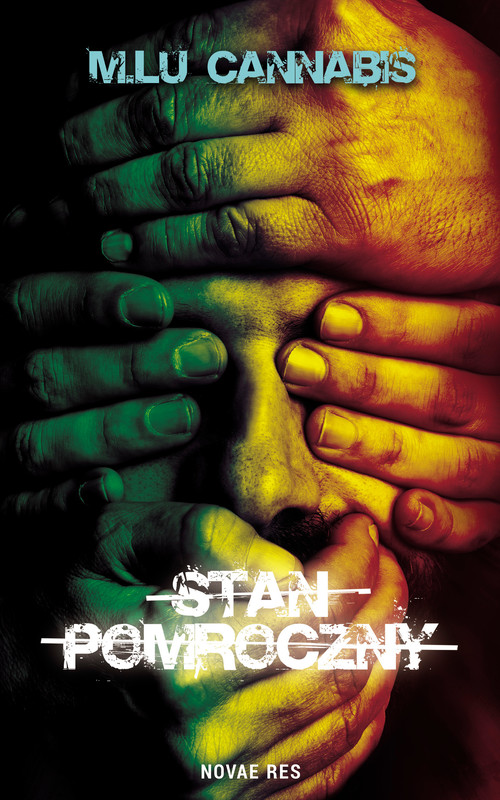 okładka Stan pomroczny ebook | epub, mobi | Cannabis M.Lu