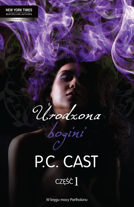 okładka Urodzona bogini cz 1 ebook | epub, mobi | P.C. Cast