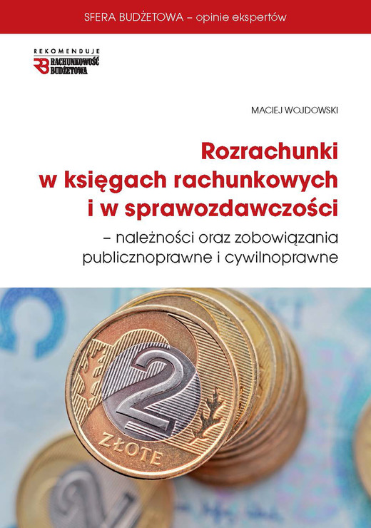 okładka Rozrachunki w księgach rachunkowych  i w sprawozdawczości ebook | pdf | Maciej Wojdowski