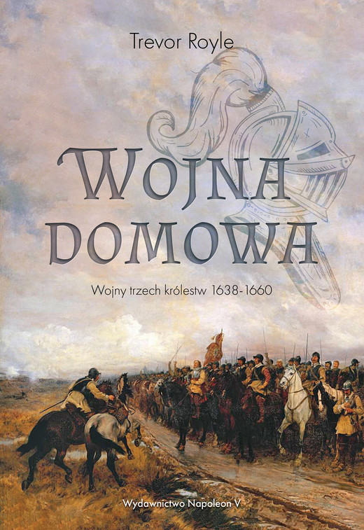 okładka Wojna domowa. Wojny trzech królestw 1638-1660 ebook | epub, mobi | Royle Trevor