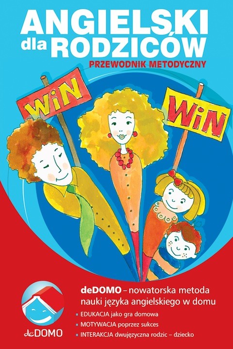 okładka Angielski dla rodziców. Przewodnik metodyczny deDOMO ebook | pdf | Grzegorz Śpiewak