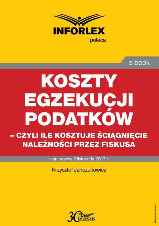 okładka Koszty egzekucji podatków, czyli ile kosztuje ściągnięcie należności przez fiskusa ebook | pdf | Krzysztof Janczukowicz
