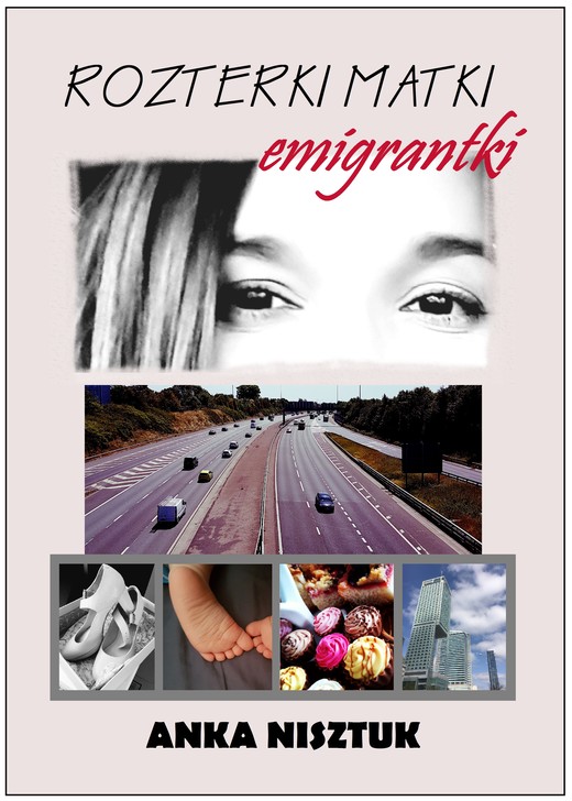 okładka Rozterki matki emigrantki ebook | epub, mobi | Anka Nisztuk