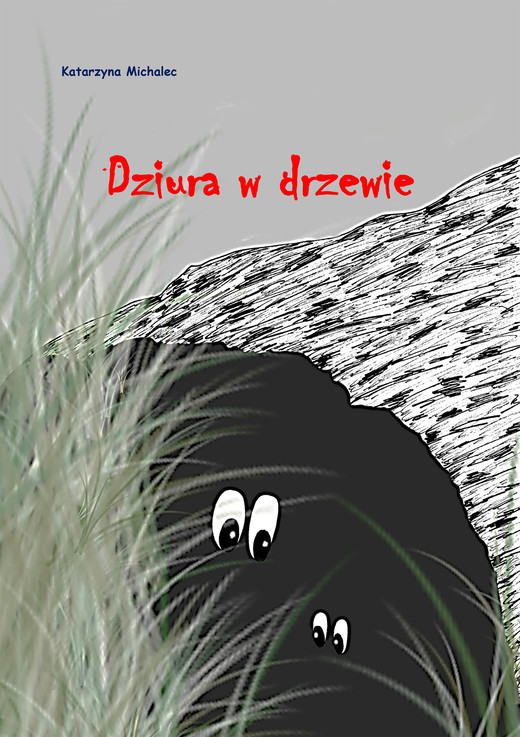 okładka Dziura w drzewie ebook | epub, mobi | Katarzyna Michalec