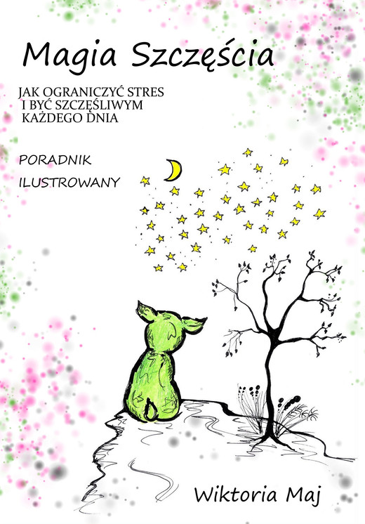 okładka Magia szczęścia ebook | pdf | Wiktoria Maj