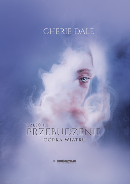 okładka Córka wiatru. Przebudzenie 2 ebook | epub, mobi | Cherie Dale