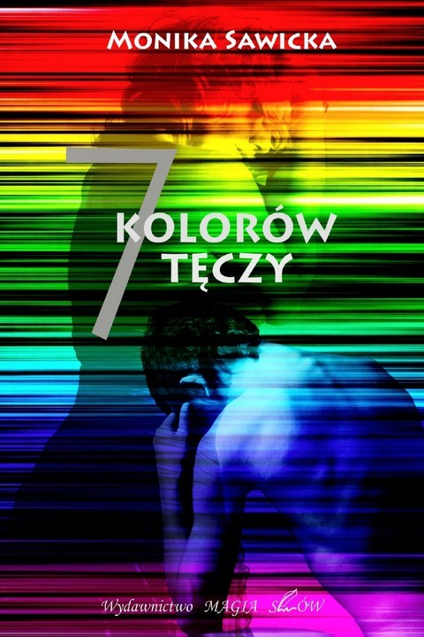 okładka 7 kolorów tęczy ebook | pdf | Monika Sawicka