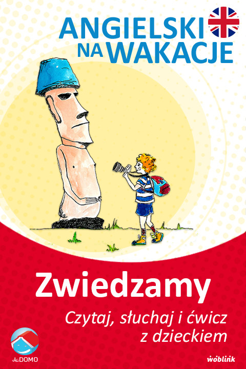 okładka Zwiedzamy. Angielski na wakacje. Czytaj. słuchaj i ćwicz z dzieckiem ebook | epub, mobi | Anna Śpiewak, Małgorzata Życka