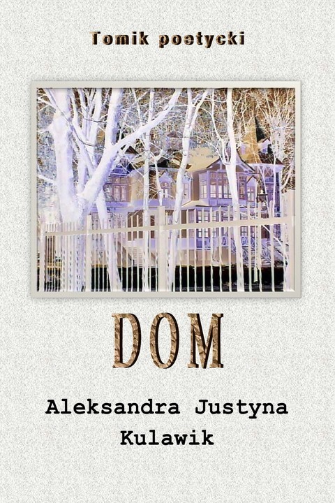 okładka Dom ebook | pdf | Aleksandra Justyna Kulawik