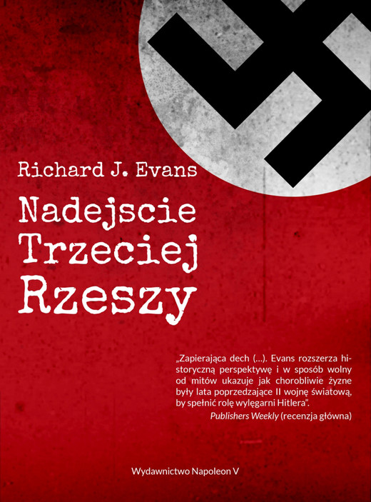 okładka Nadejście Trzeciej Rzeszy ebook | epub, mobi | Richard J. Evans