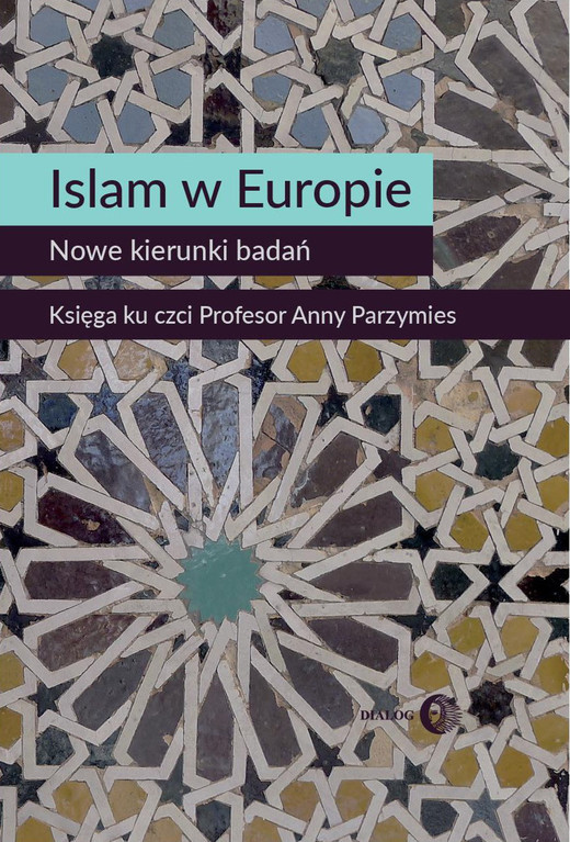 okładka Islam w Europie. Nowe kierunki badań ebook | epub, mobi | Opracowanie zbiorowe