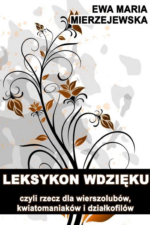 okładka Leksykon wdzięku ebook | pdf | Ewa Maria Mierzejewska