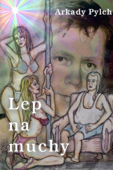 okładka Lep na muchy ebook | pdf | Arkady Pylch