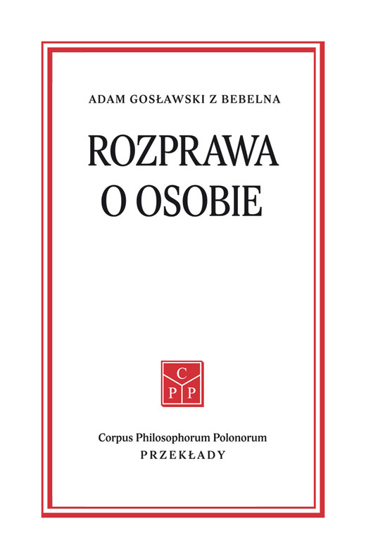 okładka Rozprawa o osobie ebook | epub, mobi | Adam Gosławski z Bebelna