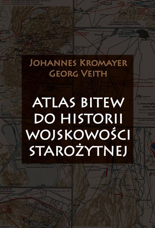 okładka Atlas bitew do historii wojskowości starożytnej ebook | epub, mobi | Johannes Kromayer, Veith Georg