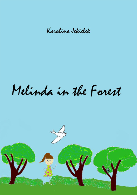 okładka Melinda in the Forest ebook | epub, mobi | Karolina Jekiełek