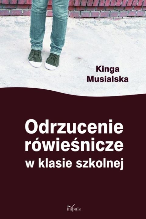okładka Odrzucenie rówieśnicze w klasie szkolnej ebook | pdf | Kinga Musialska