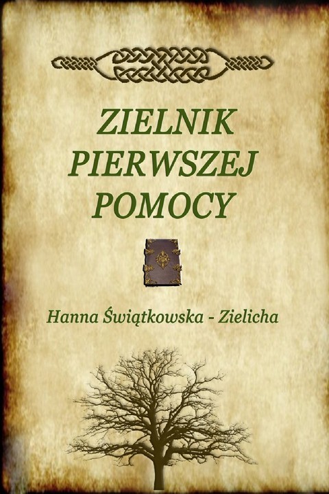 okładka Zielnik pierwszej pomocy ebook | pdf | Hanna Świątkowska