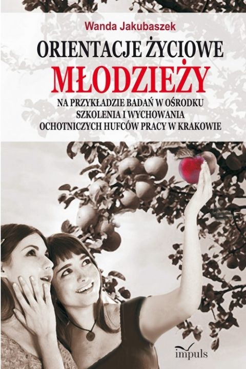 okładka Orientacje życiowe młodzieży ebook | pdf | Wanda Jakubaszek