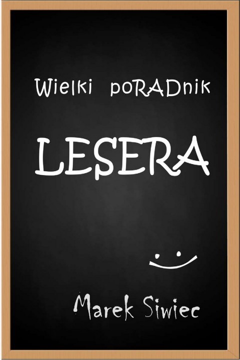 okładka Wielki poradnik lesera ebook | pdf | Marek Siwiec