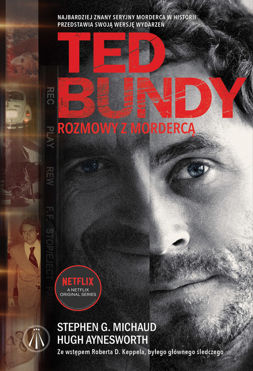 okładka Ted Bundy. Rozmowy z mordercą ebook | epub, mobi | Hugh Aynesworth, Stephen G. Michaud