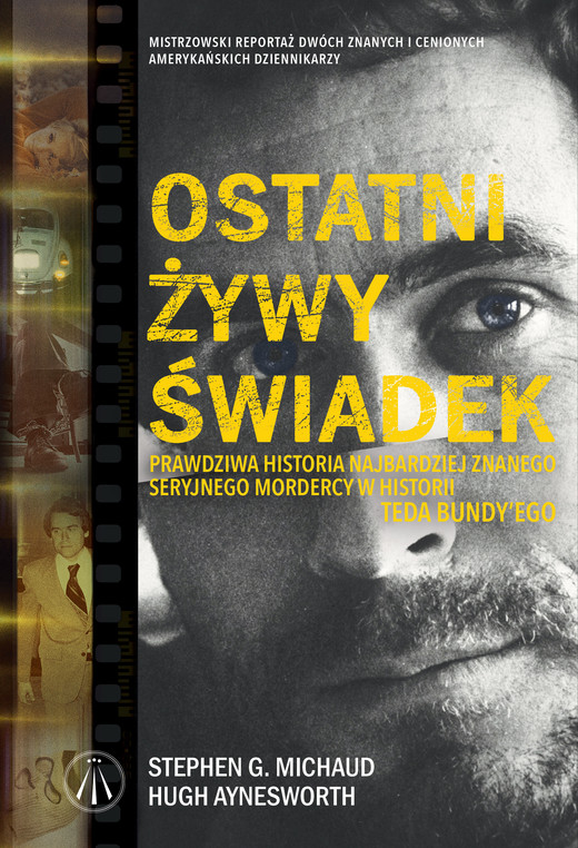 okładka Ostatni żywy świadek. ebook | epub, mobi | Hugh Aynesworth, Stephen G. Michaud