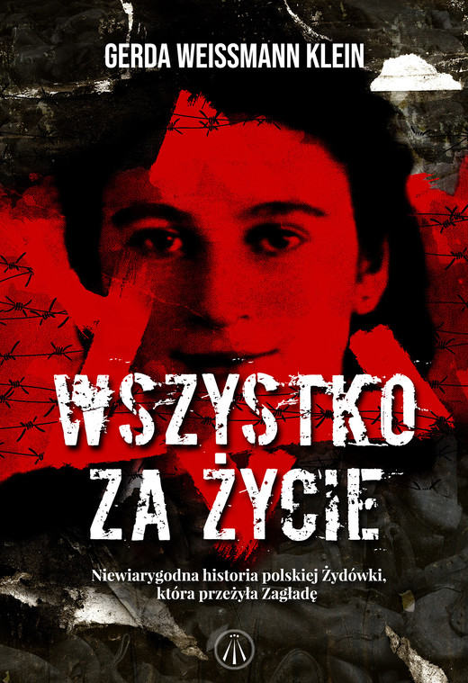 okładka Wszystko za życie. ebook | epub, mobi | Gerda Weissmann-Klein