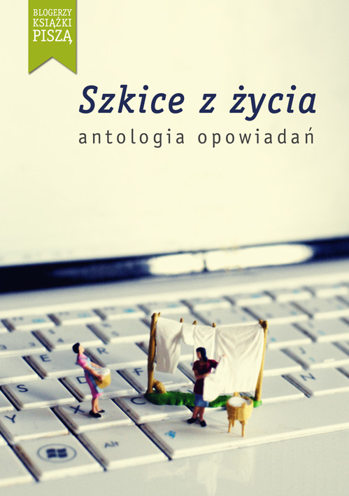 okładka Szkice z życia. Antologia opowiadań ebook | epub, mobi | Opracowania Zbiorowe