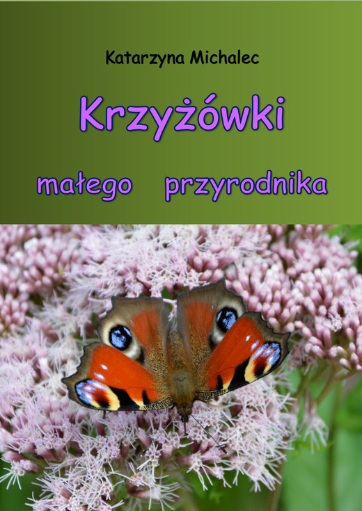 okładka Krzyżówki małego przyrodnika ebook | pdf | Katarzyna Michalec
