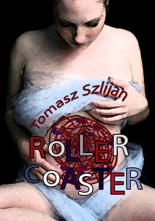 okładka Rollercoaster ebook | epub, mobi | Tomasz Szlijan