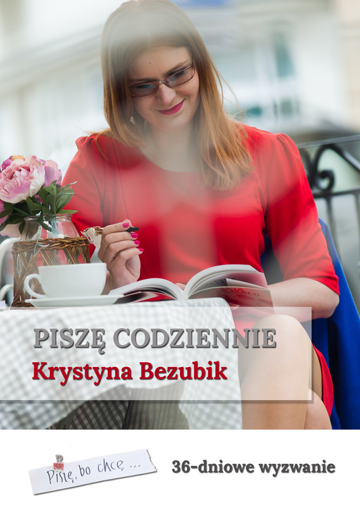okładka Piszę codziennie ebook | pdf | Krystyna Bezubik