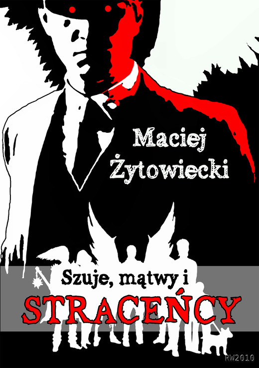 okładka Szuje. mątwy i straceńcy ebook | epub, mobi | Maciej Żytowiecki