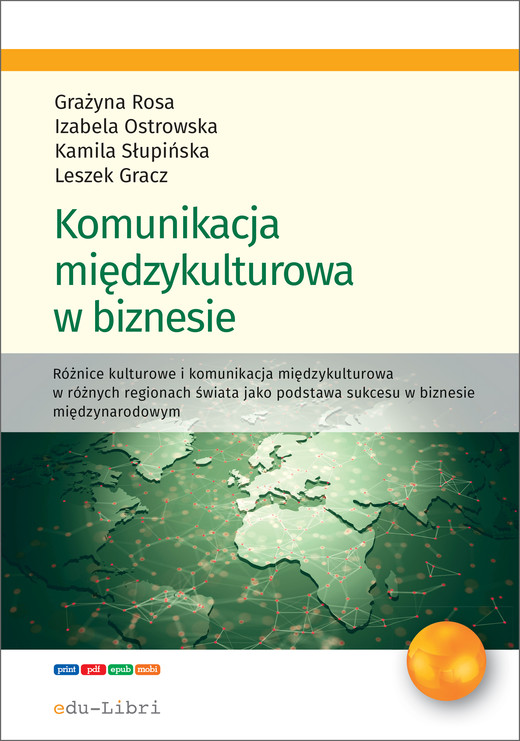 okładka Komunikacja międzykulturowa w biznesie ebook | epub, mobi | Grażyna Rosa, Leszek Gracz, Izabela Ostrowska, Kamila Słupińska