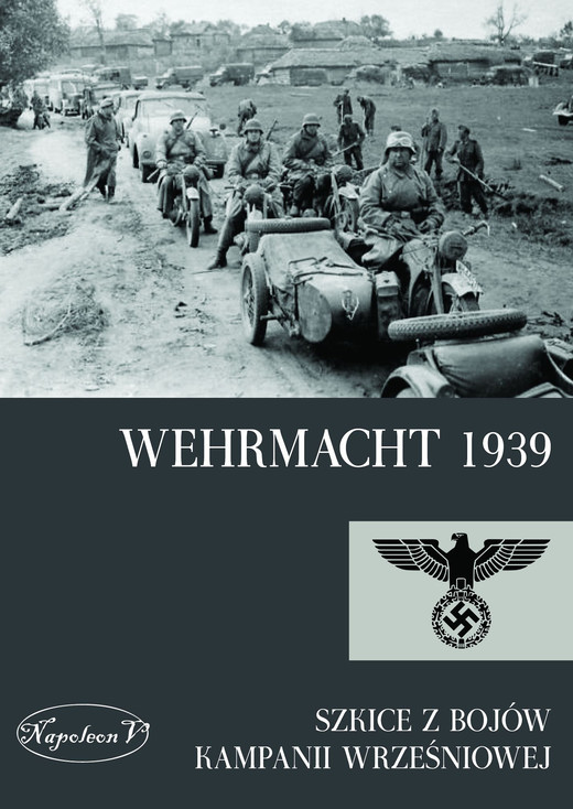 okładka Wehrmacht 1939. ebook | epub, mobi | Autor zbiorowy