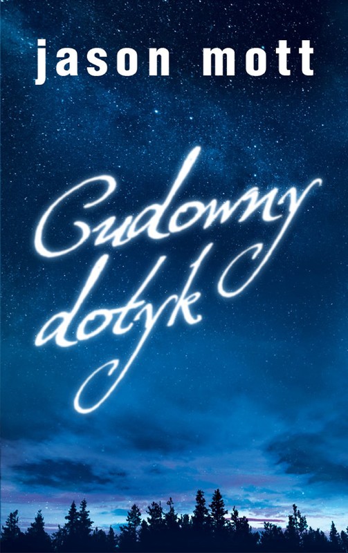 okładka Cudowny dotyk ebook | epub, mobi | Jason Mott