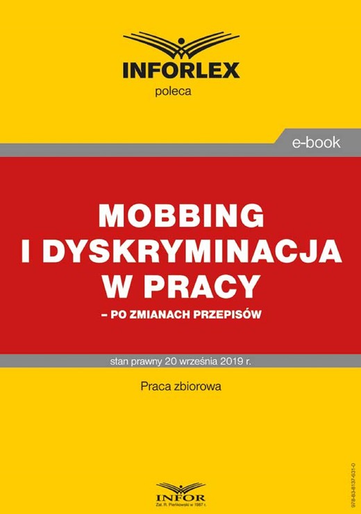 okładka Mobbing i dyskryminacja w pracy – po zmianach przepisów ebook | pdf | Praca Zbiorowa