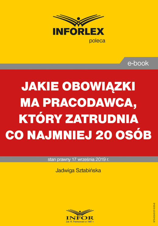 okładka Jakie obowiązki ma pracodawca, który zatrudnia co najmniej 20 osób ebook | pdf | Jadwiga Sztabińska