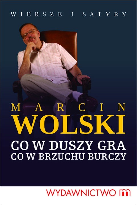 okładka Co w duszy gra. co w brzuchu burczy ebook | epub, mobi | Marcin Wolski