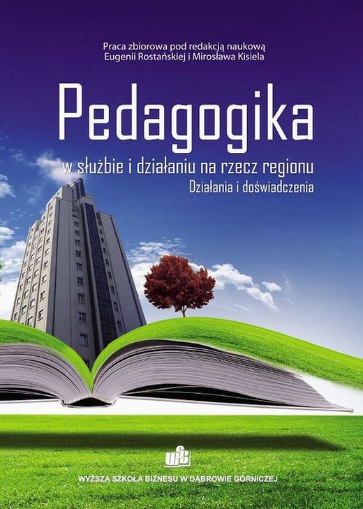 okładka Pedagogika w służbie i działaniu na rzecz regionu. Działania i doświadczenia ebook | pdf | Eugenia Rostańska, Mirosław Kisiel