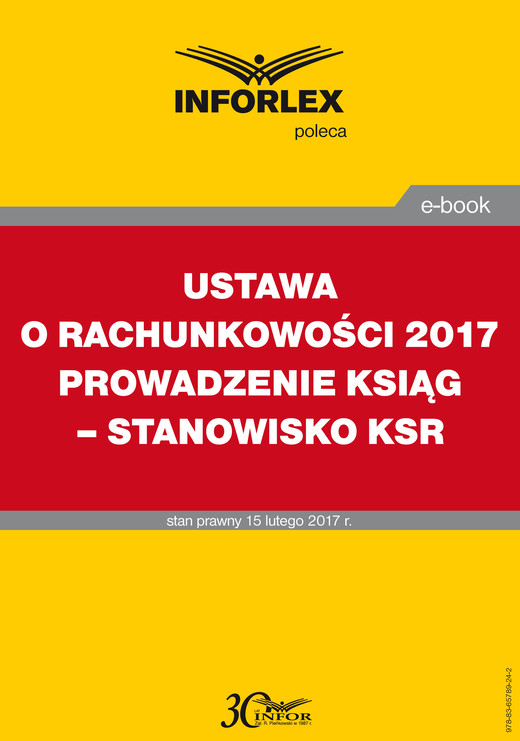 okładka USTAWA O RACHUNKOWOŚCI 2017 PROWADZENIE KSIĄG – STANOWISKO KSR ebook | pdf | Praca Zbiorowa