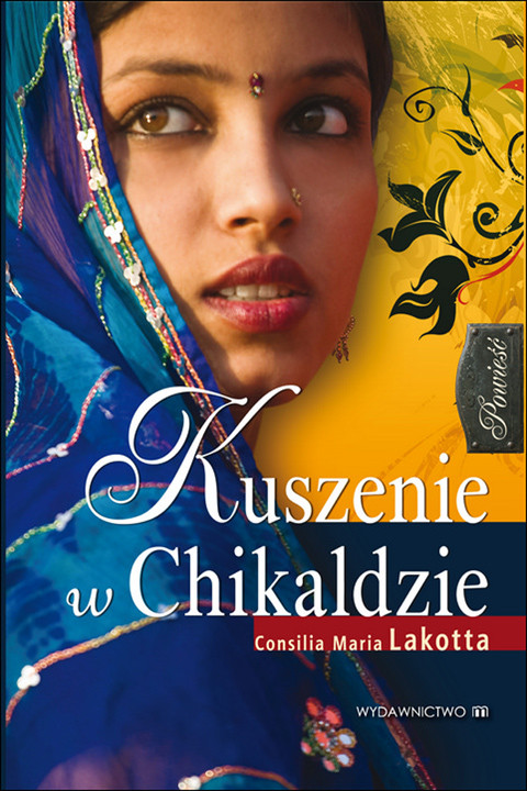 okładka Kuszenie w Chikaldzie ebook | epub, mobi | Consilia Maria Lakotta
