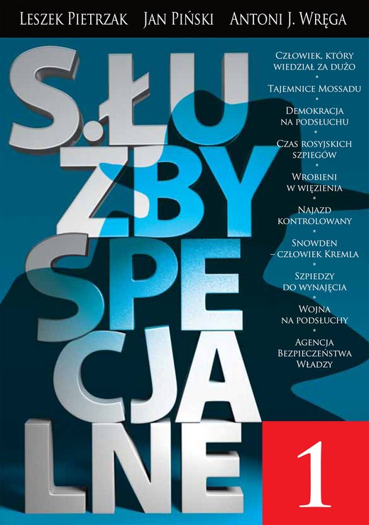 okładka Służby Specjalne ebook | epub, mobi | Jan Piński, Leszek Pietrzak, Antoni Wręga