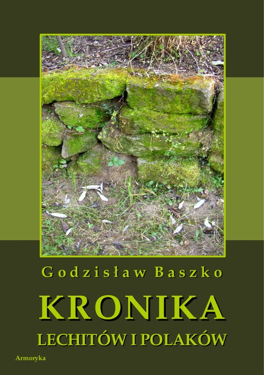 okładka Kronika Lechitów i Polaków ebook | pdf | Godzisław Baszko